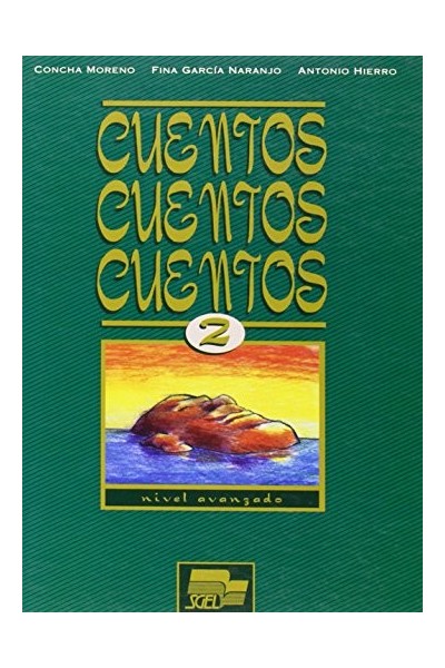 Cuentos, cuentos, cuentos, 2. Nivel avanzado